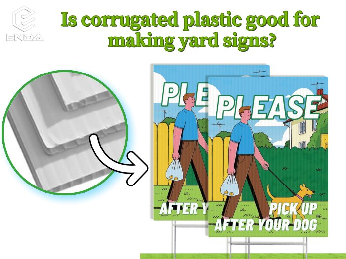 Is corrugated plastic good for making yard signs?